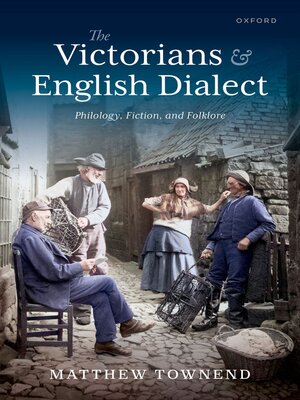 cover image of The Victorians and English Dialect